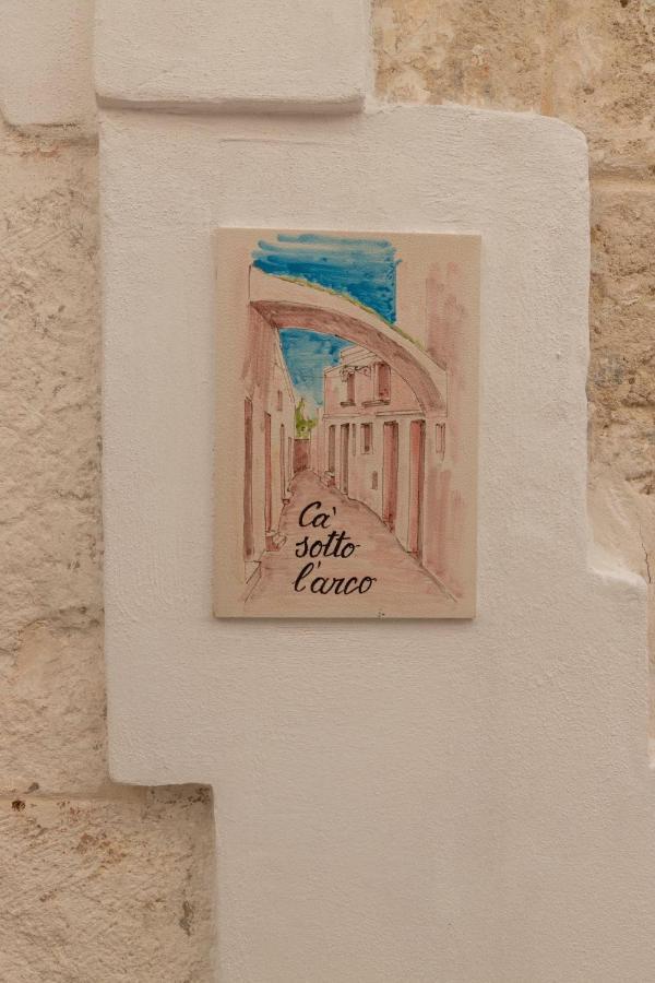 Ca Sotto L'Arco Bed & Breakfast Ostuni Eksteriør bilde